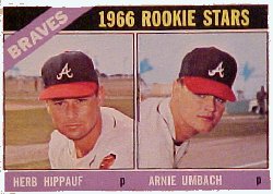 1966 Topps Baseball Cards      518     Rookie Stars-Herb Hippauf RC-Arnie Umbach RC